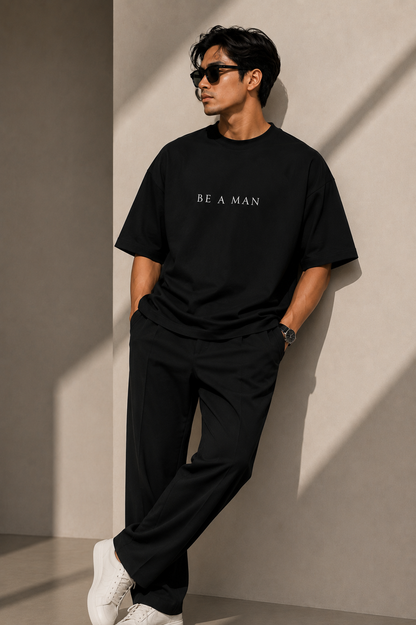 BE A MAN. — Terry Oversized T-Shirt