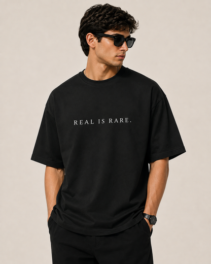REAL IS RARE. — Terry Oversized T-Shirt