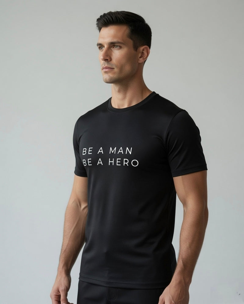 BE A MAN BE A HERO | Premium Stretch Cotton Unisex T-Shirt | Larzaa Lifestyle