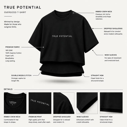 TRUE POTENTIAL — Oversized T-Shirt